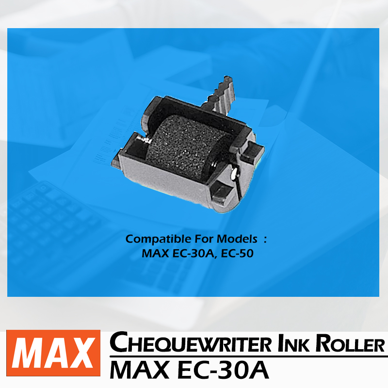 Cheque Writer Ink Roller MAX EC 30A Aston   2MaxEC30AInkRollerProduct 20220519163036 